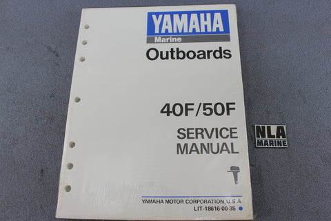 Yamaha Outboard Lit-18616-00-35 40F 50F 40hp 50hp Repair Shop Service Manual NEW