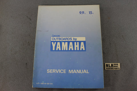 Yamaha Outboard Lit-18616-00-04 9.9N 15N 9.9hp 15hp Repair Shop Service Manual