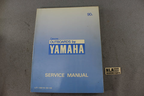 Yamaha Outboard Lit-18616-00-09 90N 90hp Repair Shop Service Manual Fix 2-Stroke