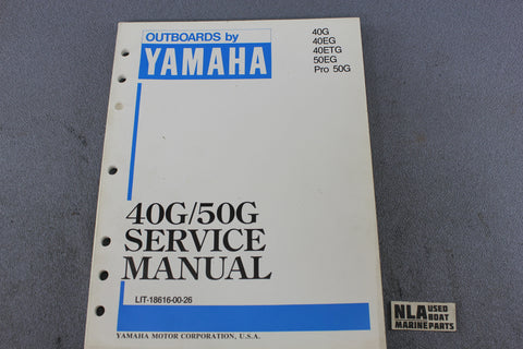 Yamaha Outboard Lit-18616-00-26 40G 50G 40hp 50hp Repair Shop Service Manual