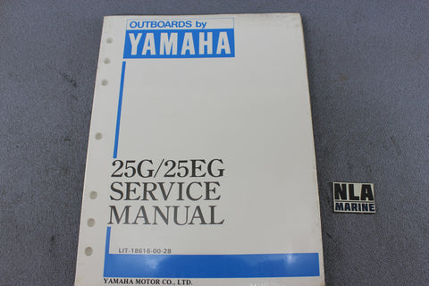 Yamaha Outboard Lit-18616-00-28 25G 25EG 25hp Repair Shop Service Manual Fix NEW